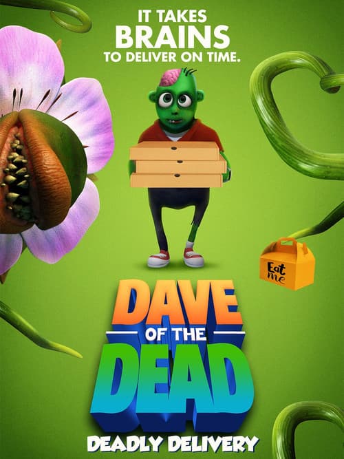 Dave of the Dead: Deadly Deliveryのポスター