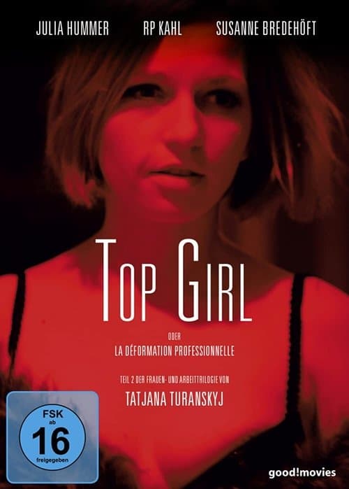 Top Girl oder la déformation professionnelleのポスター