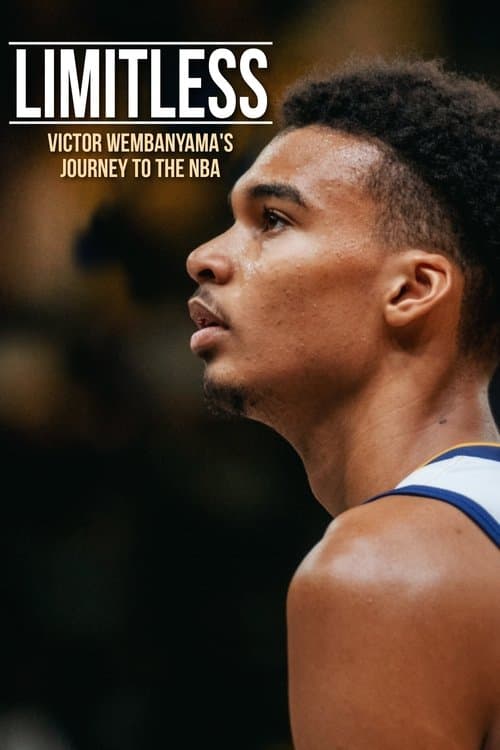 LIMITLESS: Victor Wembanyama's Journey to the NBAのポスター