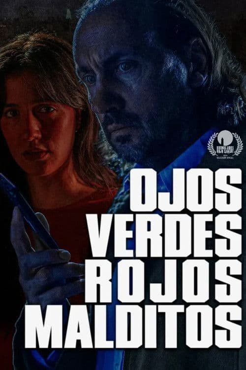Ojos verdes, rojos malditosのポスター
