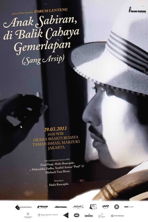 Anak Sabiran, di Balik Cahaya Gemerlapan (Sang Arsip)のポスター