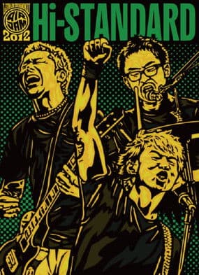 Hi-STANDARD - Live at TOHOKU AIR JAM 2012のポスター