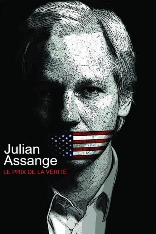Julian Assange, le prix de la véritéのポスター