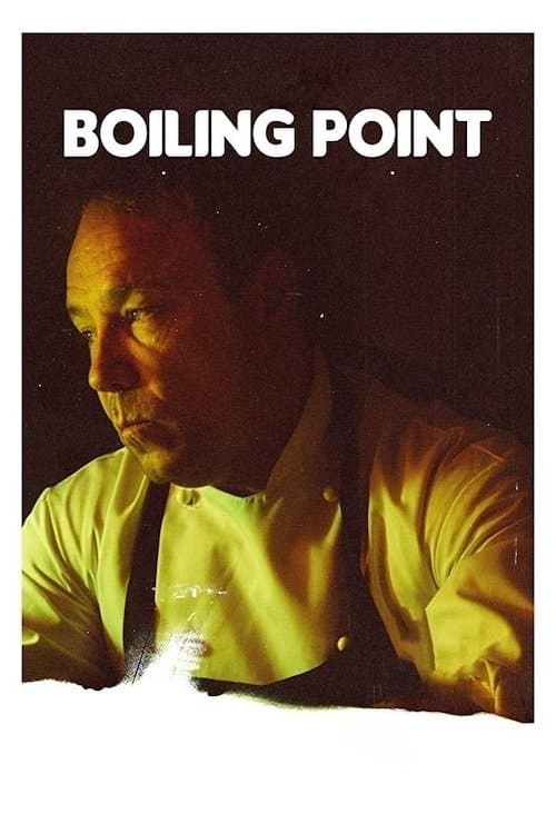 Boiling Pointのポスター