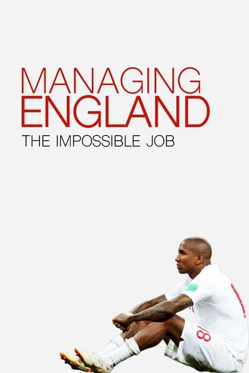 Managing England: The Impossible Jobのポスター