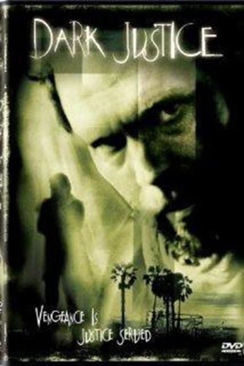 Dark Justiceのポスター