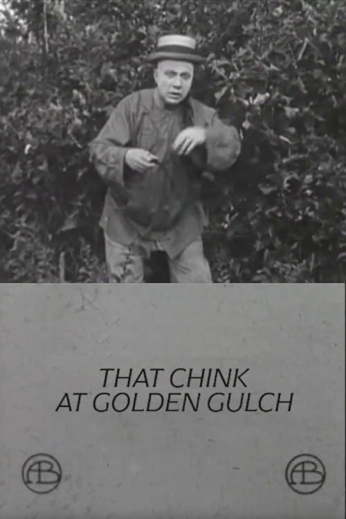 That Chink at Golden Gulchのポスター