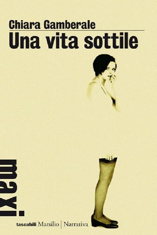 Una vita sottileのポスター