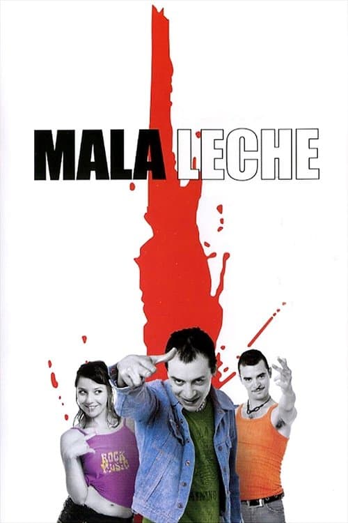 Mala lecheのポスター