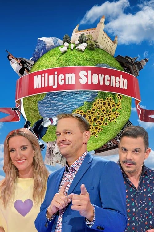 Milujem Slovenskoのポスター