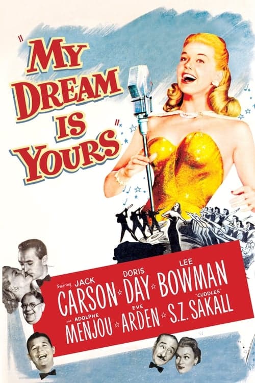 My Dream Is Yoursのポスター