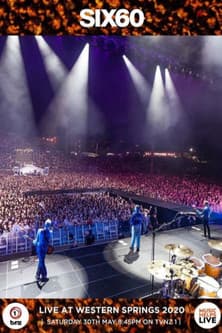 SIX60: Live At Western Springsのポスター