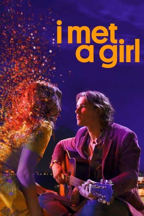 I Met a Girlのポスター