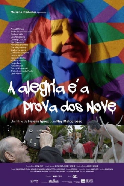 A Alegria é a Prova dos Noveのポスター