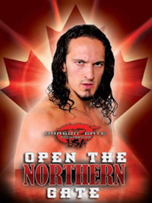 Dragon Gate USA: Open The Northern Gateのポスター