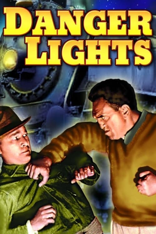 Danger Lightsのポスター