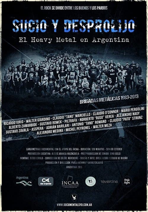 Sucio y desprolijo: El Heavy Metal en Argentinaのポスター
