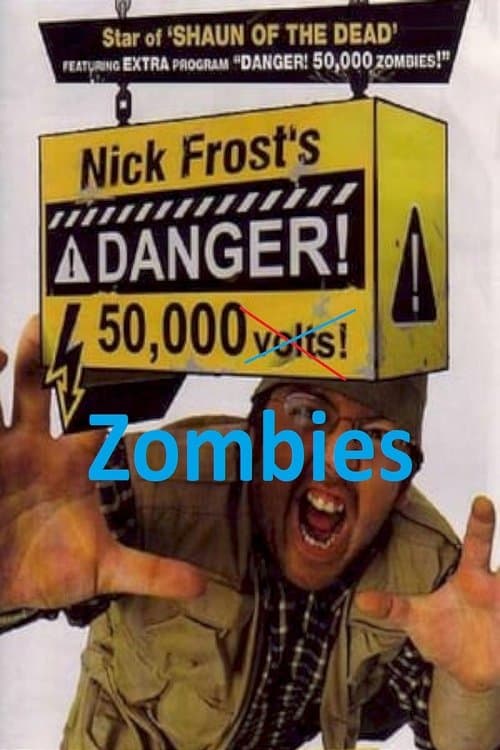 Danger! 50,000 Zombiesのポスター