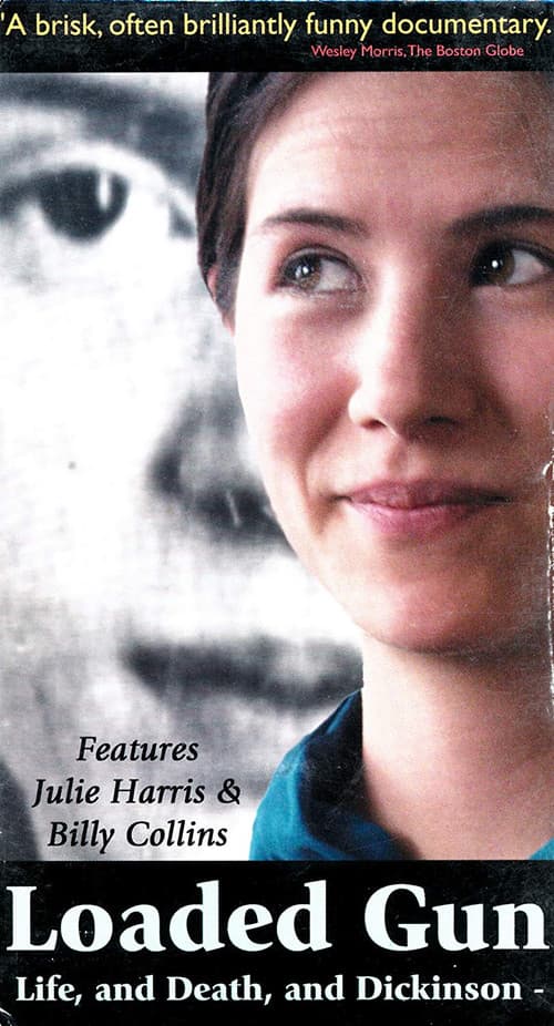 Loaded Gun: Life and Death and Dickinsonのポスター