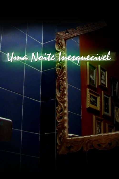 Uma Noite Inesquecívelのポスター