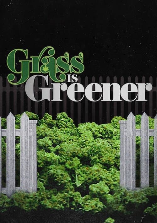 Grass Is Greenerのポスター