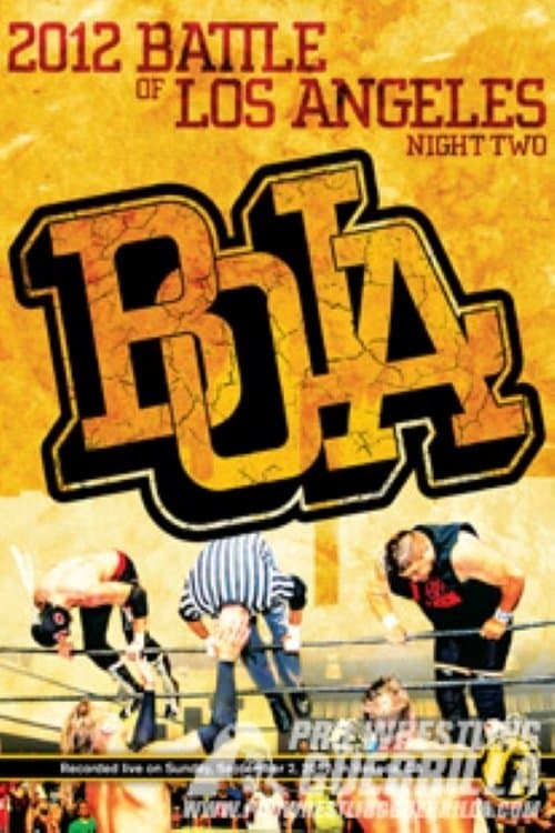 PWG: 2012 Battle of Los Angeles - Night Twoのポスター
