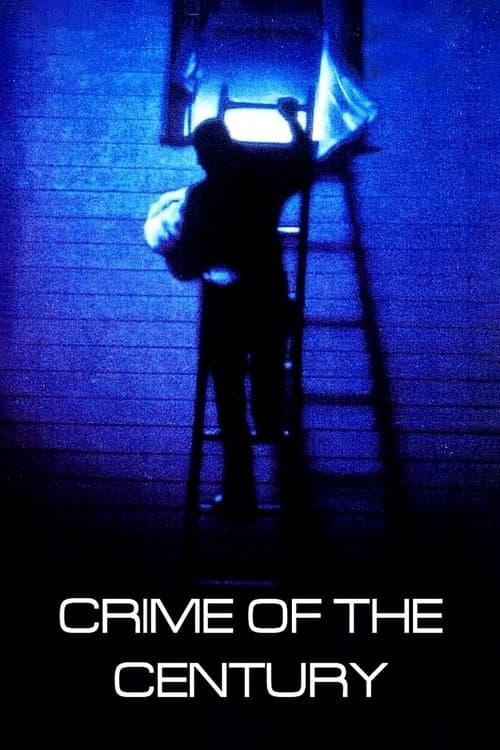 Crime of the Centuryのポスター