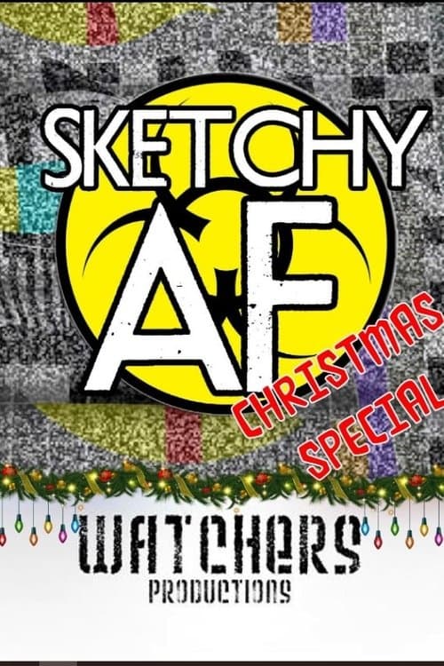 Sketchy AFのポスター