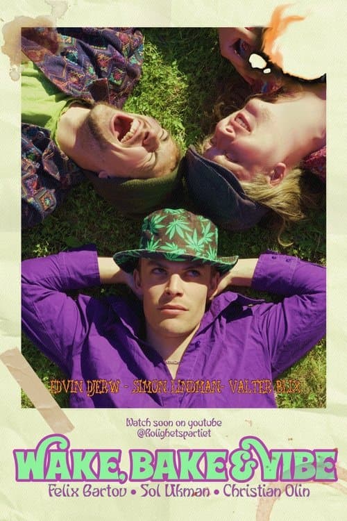Wake, Bake & Vibeのポスター