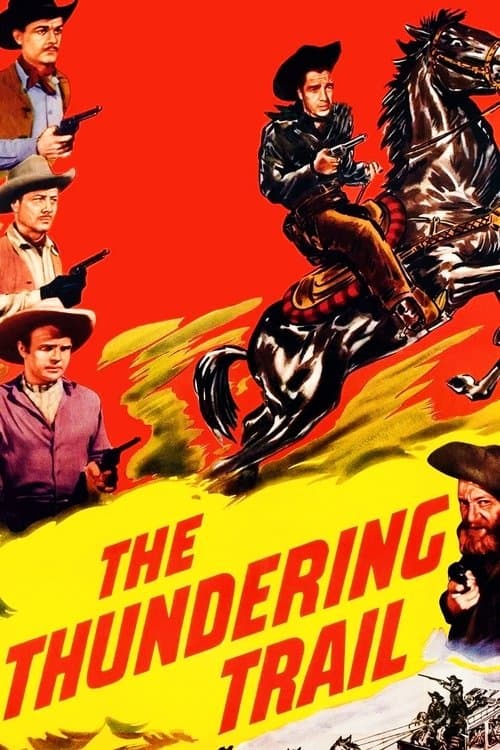 The Thundering Trailのポスター