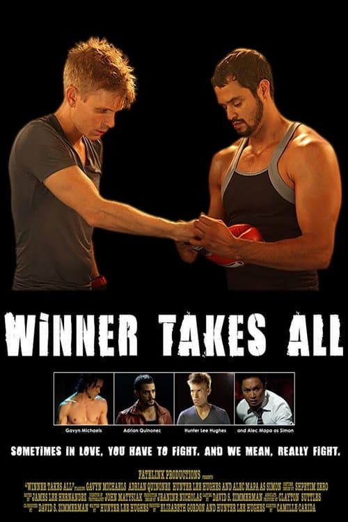 Winner Takes Allのポスター