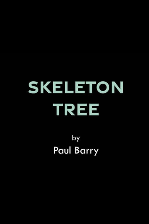 Skeleton Treeのポスター