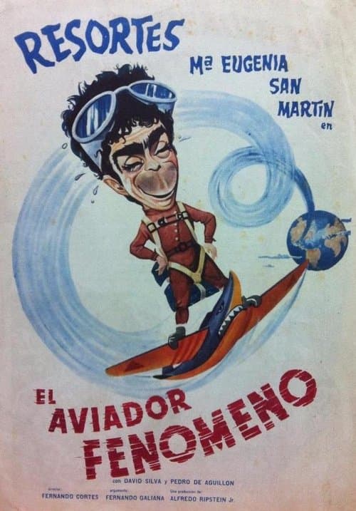 El aviador fenómenoのポスター
