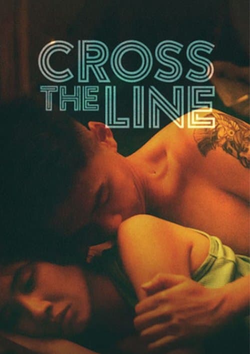 Cross the Lineのポスター