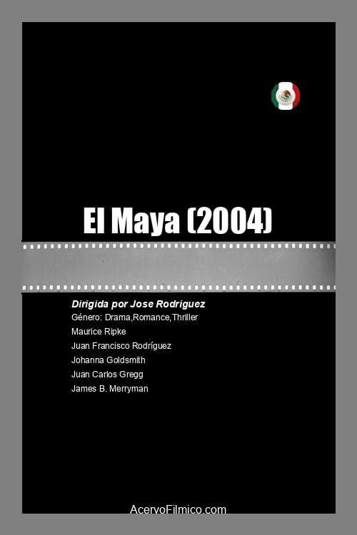 El Mayaのポスター