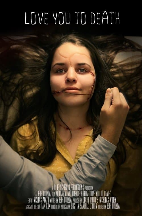 Love You to Deathのポスター