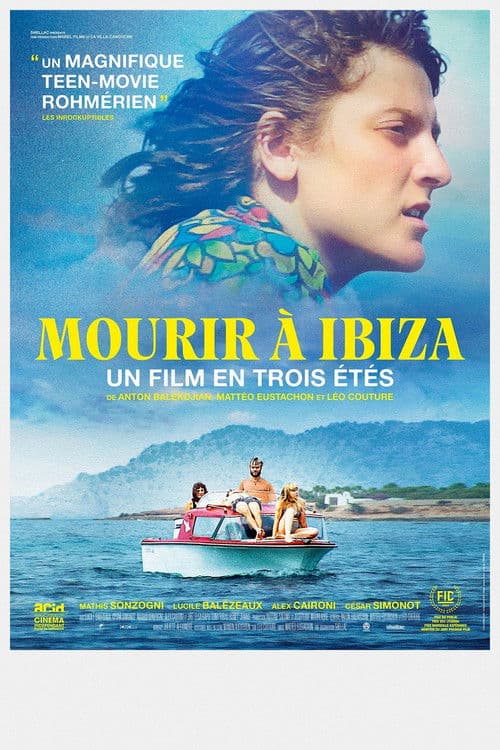 Mourir à Ibiza (un film en trois étés)のポスター