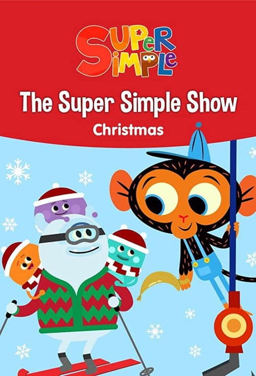 The Super Simple Show - Christmasのポスター