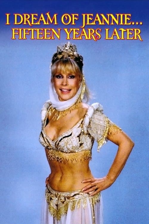 I Dream of Jeannie... Fifteen Years Laterのポスター