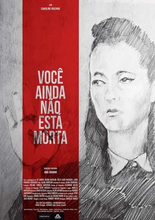 Você ainda não está mortaのポスター