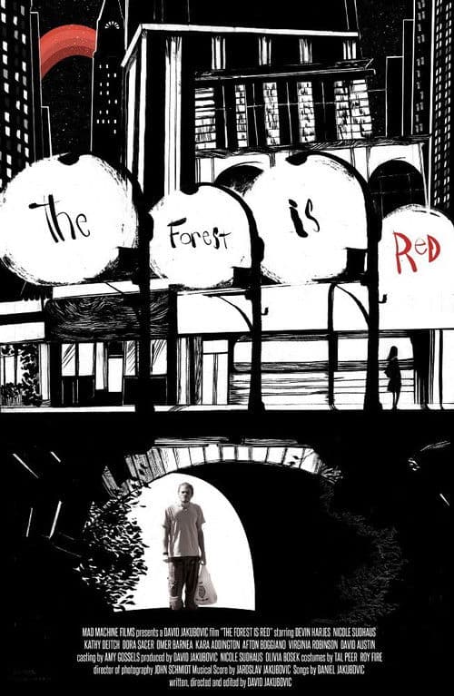 The Forest Is Redのポスター