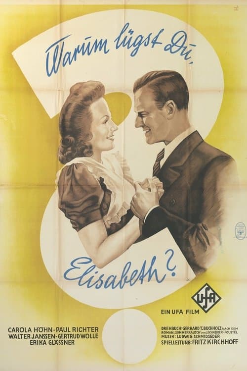 Warum lügst Du, Elisabeth?のポスター
