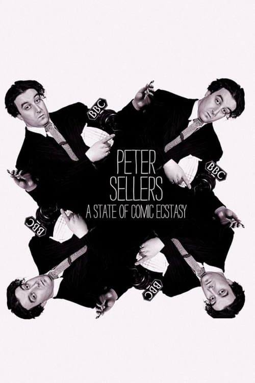 Peter Sellers: A State of Comic Ecstasyのポスター