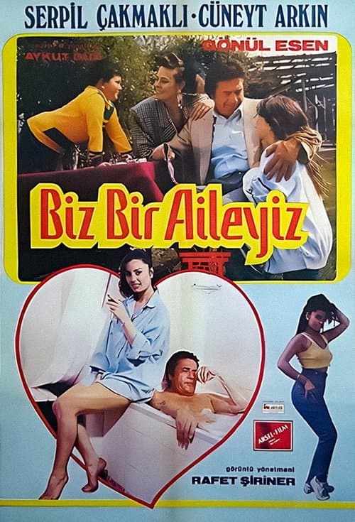 Biz Bir Aileyizのポスター