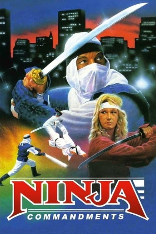 Ninja Commandmentsのポスター