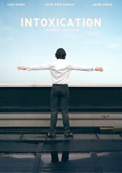 Intoxicationのポスター