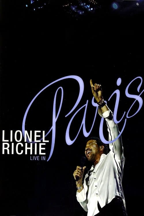 Lionel Richie: Live in Paris - His Greatest Hits and Moreのポスター