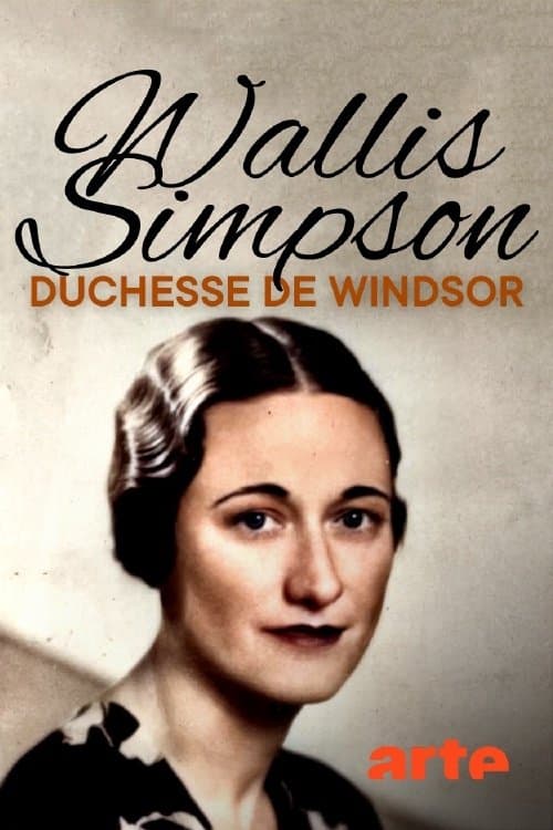Wallis Simpson, Loved and Lostのポスター