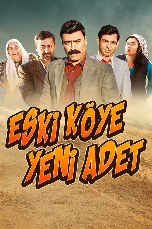 Eski Köye Yeni Adetのポスター