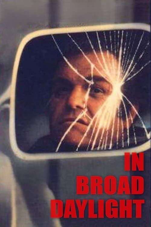 In Broad Daylightのポスター